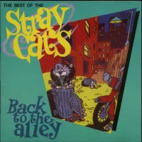 Back To The Alley, The Best Of The Stray Cats