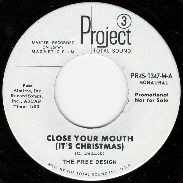 Close Your Mouth (It's Christmas) / Christmas Is The Day