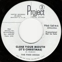 Close Your Mouth (It's Christmas) / Christmas Is The Day