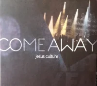 Come Away
