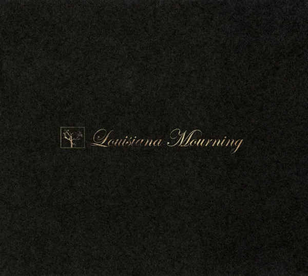 Louisiana Mourning