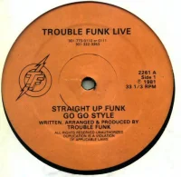 Straight Up Funk Go Go Style