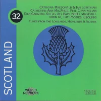 Scotland: Tunes From The Lowlands, Highlands & Islands