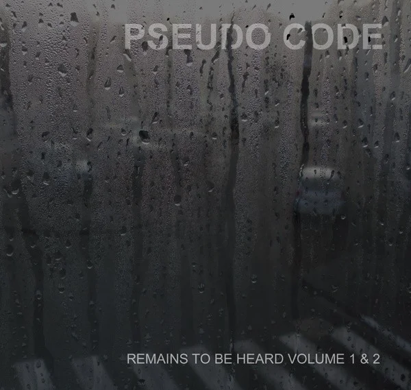 Remains To Be Heard Volume 1 & 2