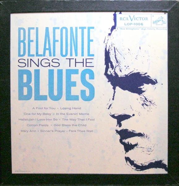 Belafonte Sings The Blues