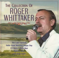 The Collection Of Roger Whittaker