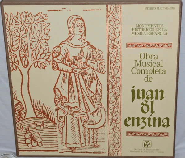 La Obra Musical Completa De Juan Del Enzina