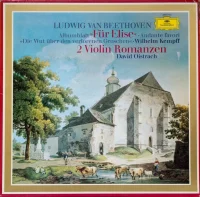 Albumblatt »Für Elise« · Andante Favori · »Die Wut Über Den Verlorenen Groschen« · 2 Violin Romanzen
