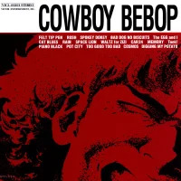 Cowboy Bebop = カウボーイ ビバップ
