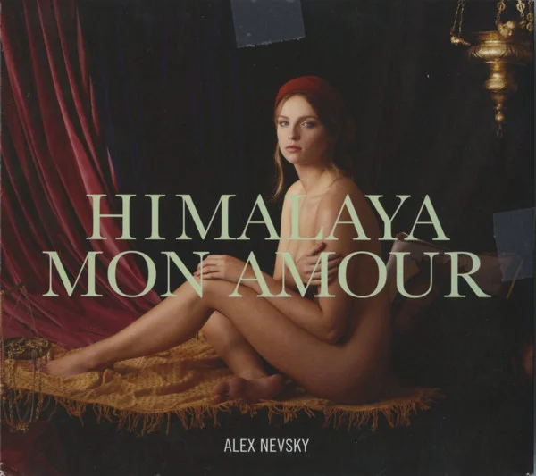 Himalaya Mon Amour