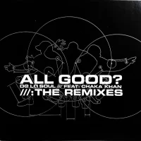 All Good? ///:The Remixes