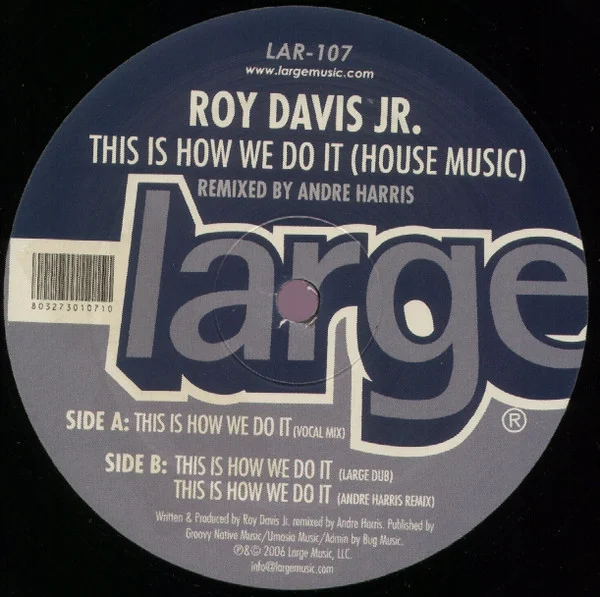 This Is How We Do It (House Music)