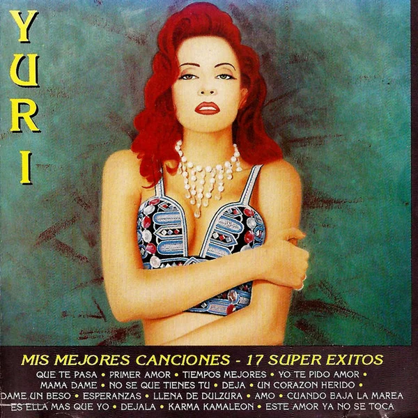 Mis Mejores Canciones • 17 Super Exitos