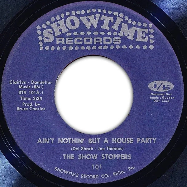 Ain't Nothin' But A House Party / What Can A Man Do??