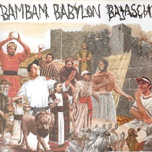 Bambam Babylon Bajasch