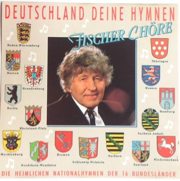 Deutschland Deine Hymnen (Die Heimlichen Nationalhymnen Der 16 Bundesländer)