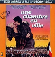 Bande Originale Du Film "Une Chambre En Ville", Version Intégrale