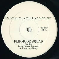 Everybody On The Line Outside / Run For Cover