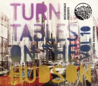 Turntables On The Hudson Vol. 10: Uptown Downtown