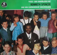 Volks- Und Kinderlieder Mit Kenneth Spencer Und Den Schöneberger Sängerknaben
