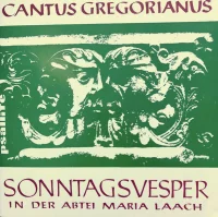 Cantus Gregorianus: Sonntagsvesper In Der Abtei Maria Laach