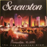 Screwston - November 16, 2000 - The Day Houston Died