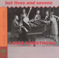 Hot Fives & Sevens Volume 1