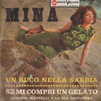 Un Buco Nella Sabbia / Se Mi Compri Un Gelato