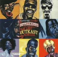 Outskirts:  The Unofficial Lost OutKast Remixes
