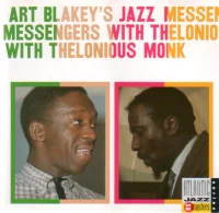 Art Blakey's Jazz Messengers With Thelonious Monk