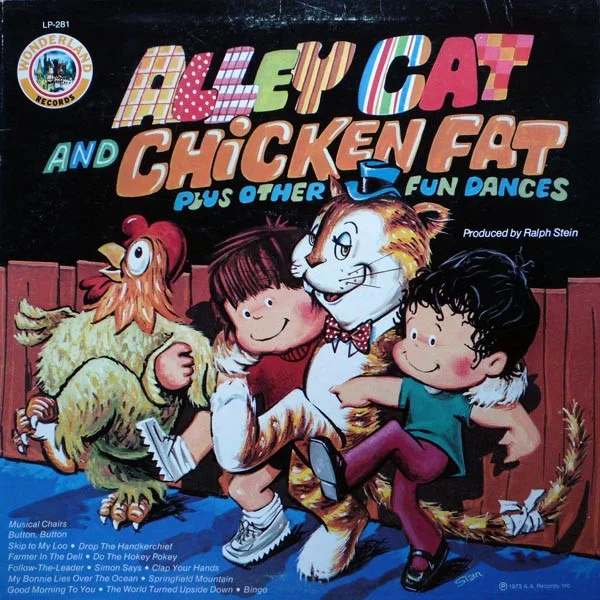 Alley Cat And Chicken Fat - Plus Other Fun Dances