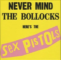 Never Mind The Bollocks Here's The Sex Pistols