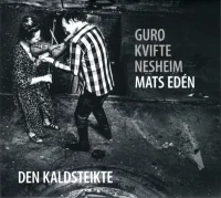 Den Kaldsteikte