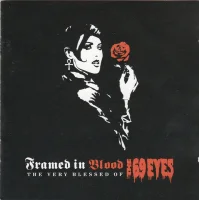 Framed In Blood: The Very Blessed Of The 69 Eyes