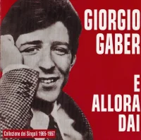 E Allora Dai (Collezione Dei Singoli 1965-1967)