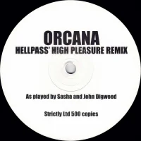 Orcana (Hellpass' High Pleasure Remix)