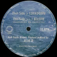 I Believe / Lockdown