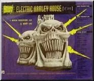 Electric Harley House Of Love