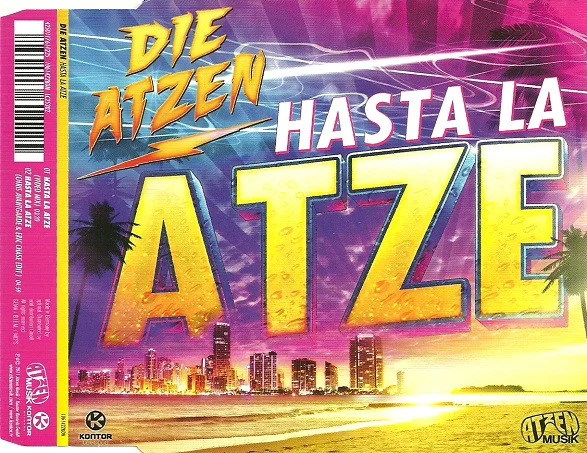 Hasta La Atze