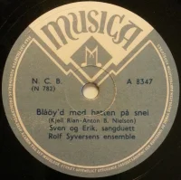 Blåöy'd Med Hatten På Snei / Vår Melodi