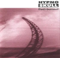 Ffwd>Burnout!