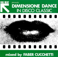 Full Beat Presenta Dimensione Dance In Disco Classic
