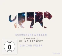 Symphonic Rilke Projekt - Dir Zur Feier