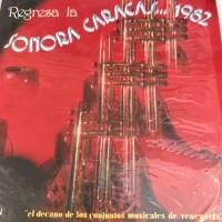 Regresa La Sonora Caracas...1982