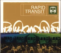 Rapid Transit - A Chocolate Industries Compilation