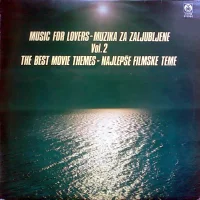 Muzika Za Zaljubljene Vol. 2 - Najlepše Filmske Teme
