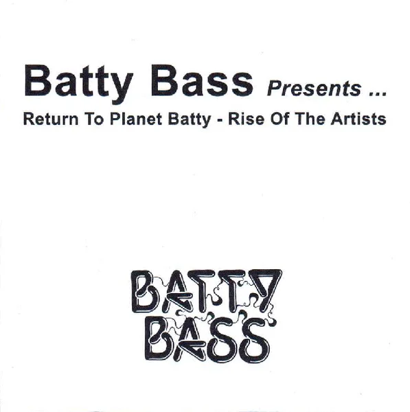 Return To Planet Batty - Rise Of The Artists
