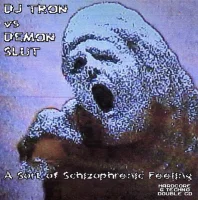 A Sort Of Schizophrenic Feeling
