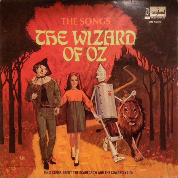 The Songs From The Wizard Of Oz (Plus Songs About The Scarecrow And The Cowardly Lion)