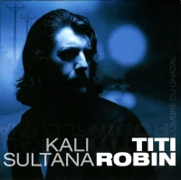 Kali Sultana (L'Ombre Du Ghazal)